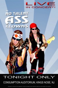 No Talent Ass Clowns Kings Nose Concert Poster